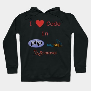 (back-and-front-print) I love Code in PHP, MySQL & Laravel Hoodie